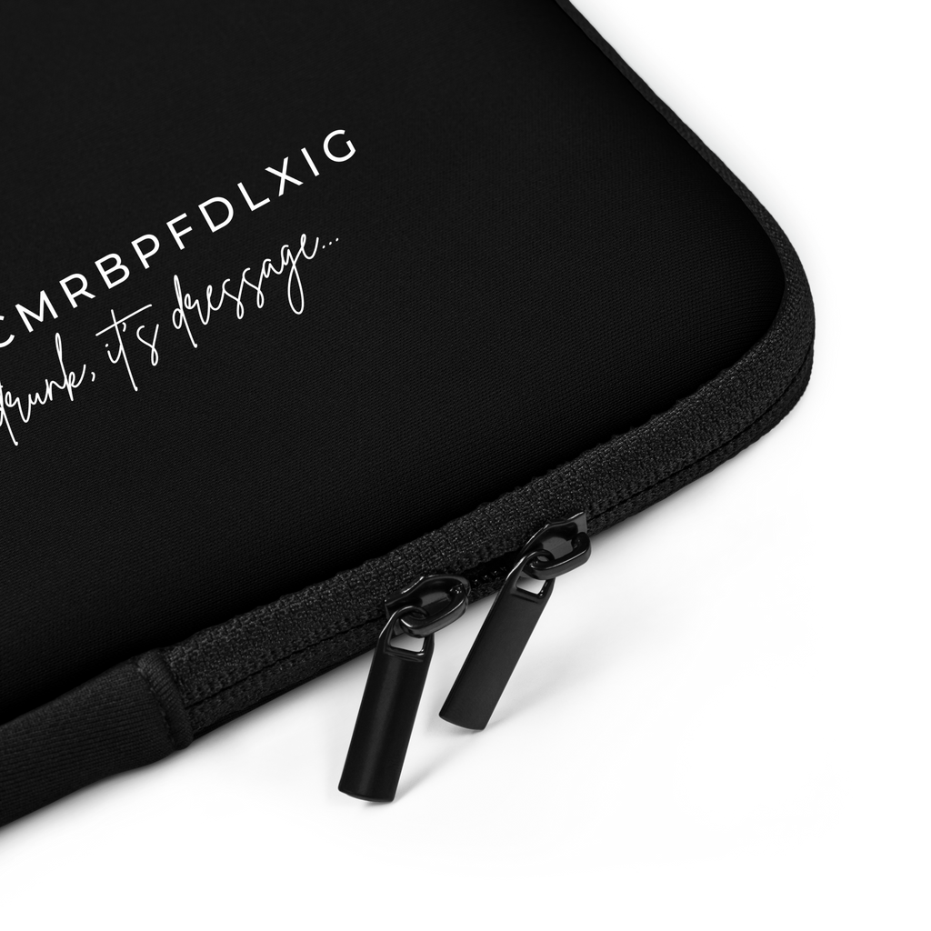 "It's dressage" Laptop Sleeve
