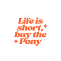 Buy the Pony Sticker