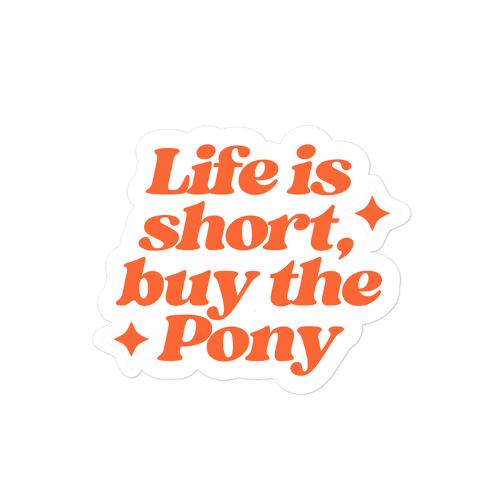 Buy the Pony Sticker