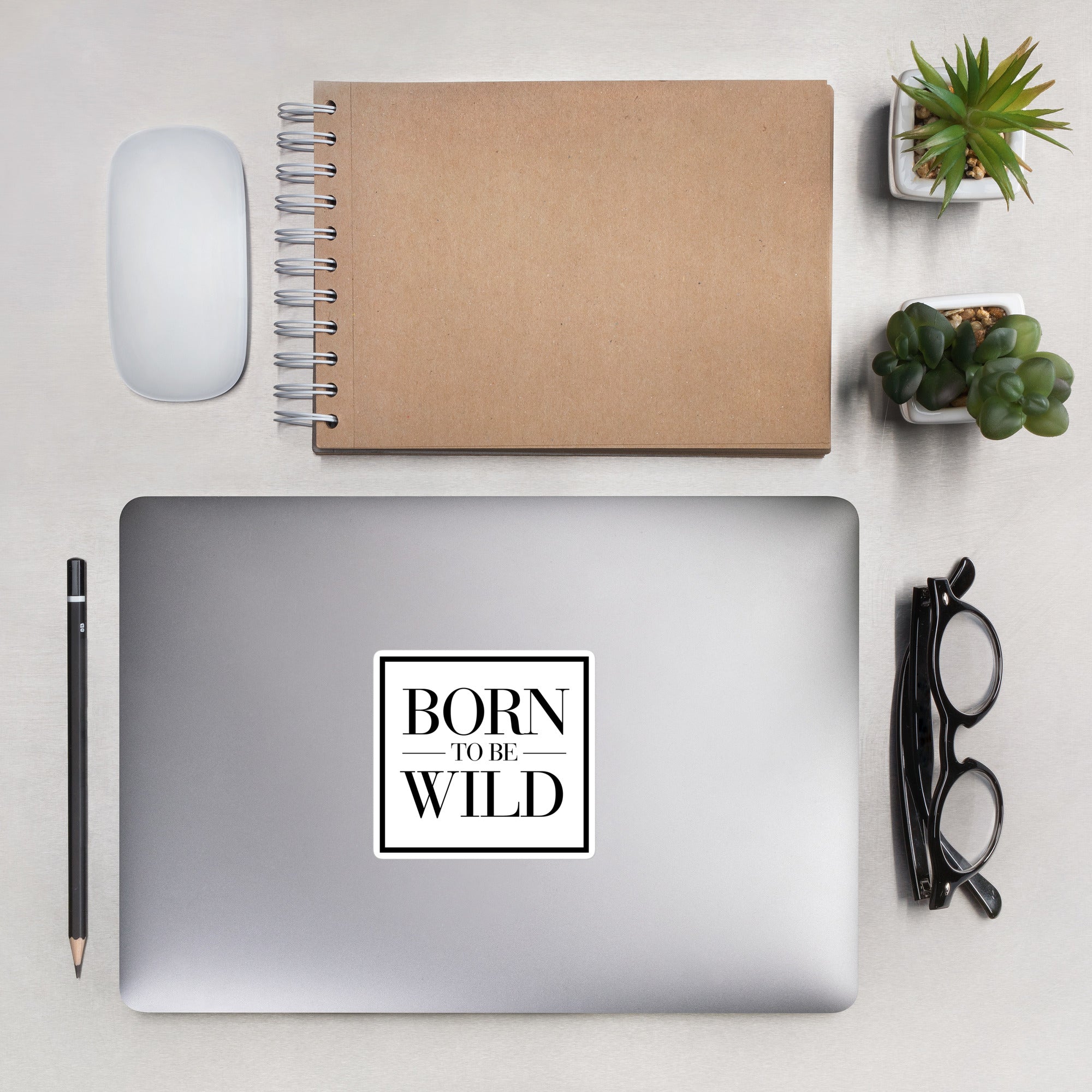 Born to be Wild Sticker