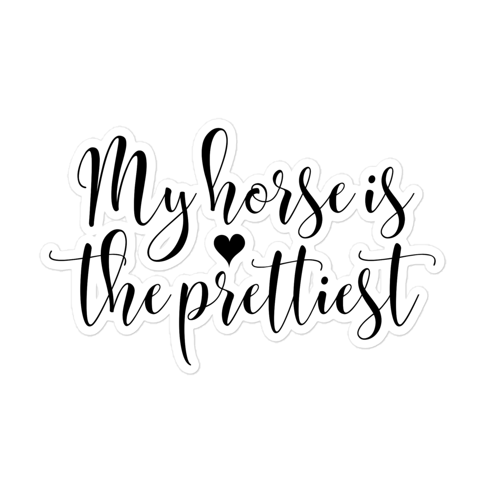 ”The Prettiest” Sticker