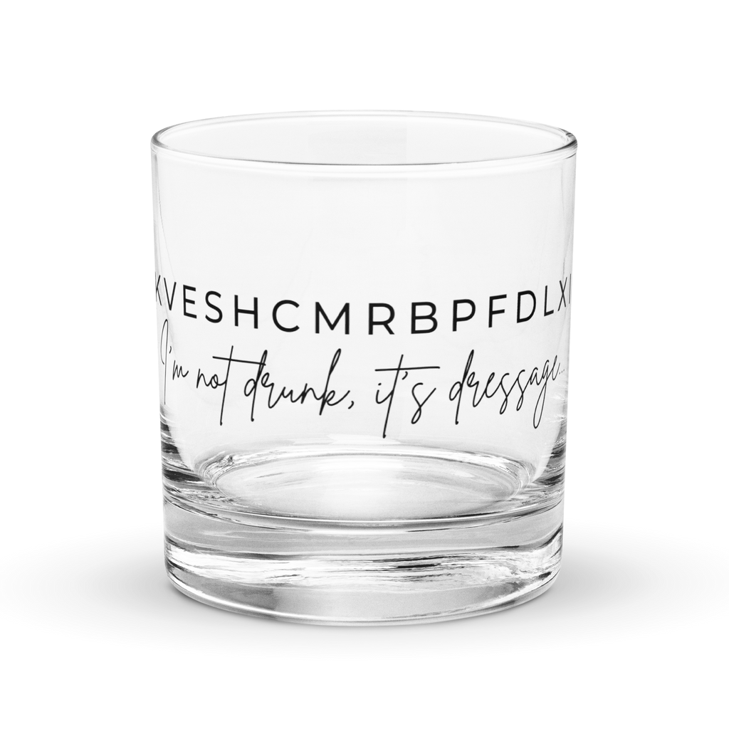 ”It’s dressage” Rocks Glass