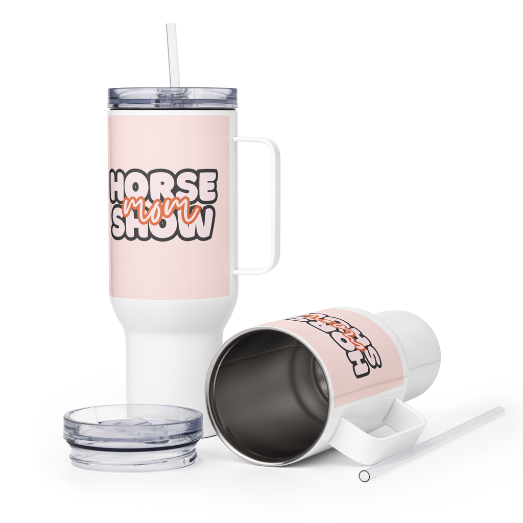 Horse Show Mom Travel Mug